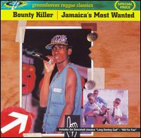 Bounty Killer - Jamaica's Most Wanted lyrics