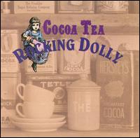 Cocoa Tea - Rocking Dolly lyrics