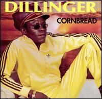 Dillinger - Cornbread lyrics