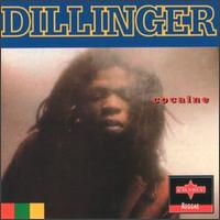 Dillinger - Cocaine lyrics