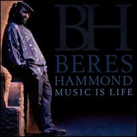 Beres Hammond - Music Is Life lyrics
