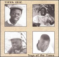 Tippa Irie - Sign of the Times lyrics