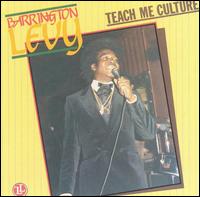 Barrington Levy - Teach Me Culture lyrics