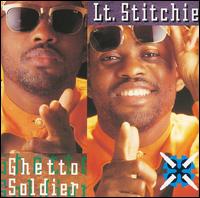 Lieutenant Stitchie - Ghetto Soldier lyrics