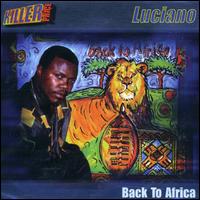 Luciano - Back to Africa lyrics