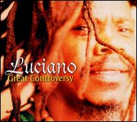 Luciano - Great Controversy lyrics