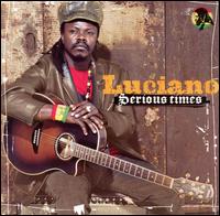Luciano - Serious Times lyrics