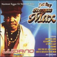Luciano - Reggae Max, Pt. 2 lyrics