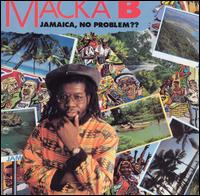 Macka B - Jamaica, No Problem? lyrics