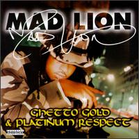 Mad Lion - Ghetto Gold & Platinum Respect lyrics
