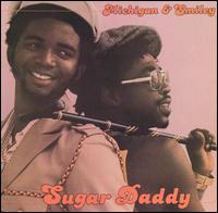 Michigan & Smiley - Sugar Daddy lyrics