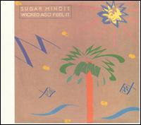 Sugar Minott - Wicked Ago Feel It lyrics