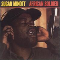 Sugar Minott - African Soldier lyrics