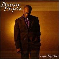 Benjy Myaz - Time Together lyrics
