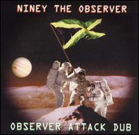 Niney the Observer - Observer Attack Dub lyrics