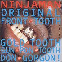 Ninjaman - Original Front Tooth lyrics