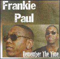 Frankie Paul - Remember the Time lyrics