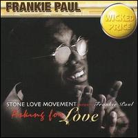 Frankie Paul - Asking for Love lyrics