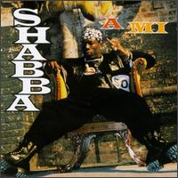 Shabba Ranks - A Mi Shabba lyrics
