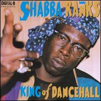 Shabba Ranks - King of Dancehall lyrics