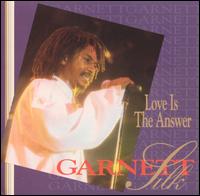 Garnett Silk - Love is the Answer lyrics