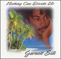Garnett Silk - Nothing Can Divide Us lyrics