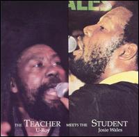 U-Roy - The Teacher Meets the Student lyrics