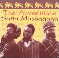 The Abyssinians - Satta Massagana lyrics