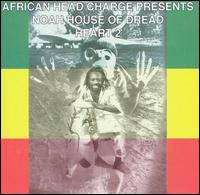 African Head Charge - Noah House of Dread lyrics