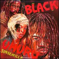Black Uhuru - Sinsemilla lyrics