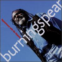 Burning Spear - Appointment With His Majesty lyrics