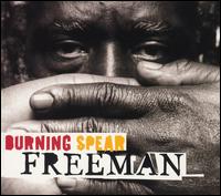 Burning Spear - Freeman lyrics