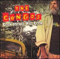 The Congos - Cock Mouth Kill Cock lyrics