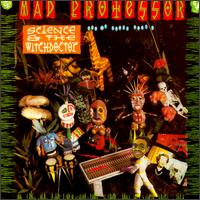 Mad Professor - Science & the Witchdoctor: Dub Me Crazy Pt. 9 lyrics