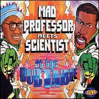 Mad Professor - Mad Professor Meets Scientist at the Dub Table lyrics