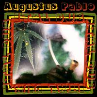Augustus Pablo - Ital Dub lyrics