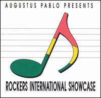 Augustus Pablo - Rockers International Showcase lyrics