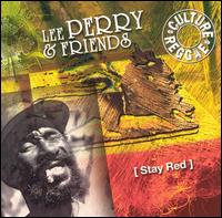 Lee "Scratch" Perry - Stay Red lyrics