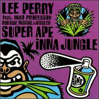 Lee "Scratch" Perry - Super Ape Inna Jungle lyrics