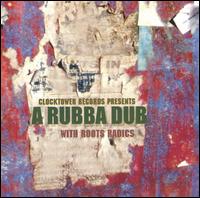 Roots Radics - A Rubba Dub lyrics
