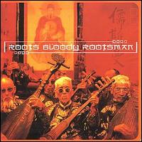 Rootsman - Roots Bloody Rootsman lyrics