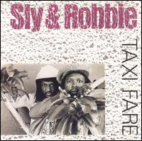 Sly & Robbie - Taxi Fare lyrics
