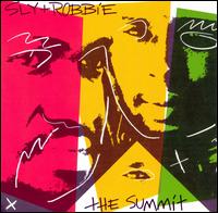 Sly & Robbie - The Summit lyrics