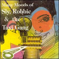 Sly & Robbie - The Many Moods of Sly, Robbie & the Taxi Gang lyrics