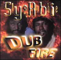 Sly & Robbie - Dub Fire lyrics