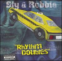 Sly & Robbie - Rhythm Doubles lyrics