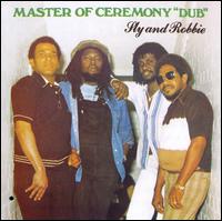 Sly & Robbie - Master of Ceremony Dub lyrics