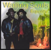 Wailing Souls - Equality lyrics