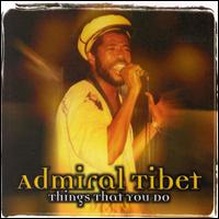 Admiral Tibett - Things That You Do lyrics
