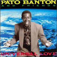 Pato Banton - Universal Love lyrics